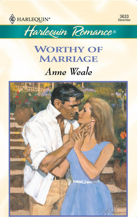 Title details for Worthy of Marriage by Anne Weale - Available